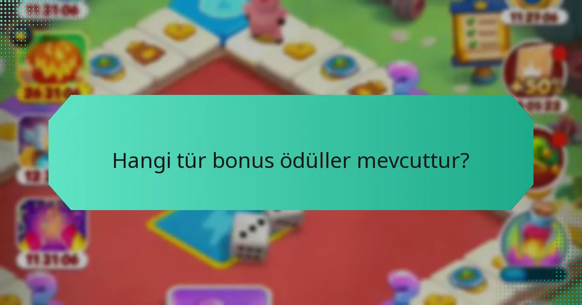 Hangi tür bonus ödüller mevcuttur?