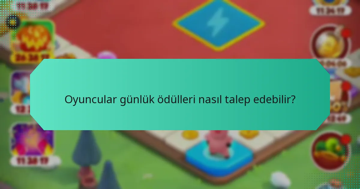 Oyuncular günlük ödülleri nasıl talep edebilir?